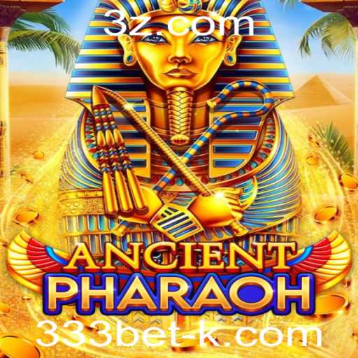 Descubra AncientPharaoh: Um Jogo de Estratégia e Riquezas com 333bet