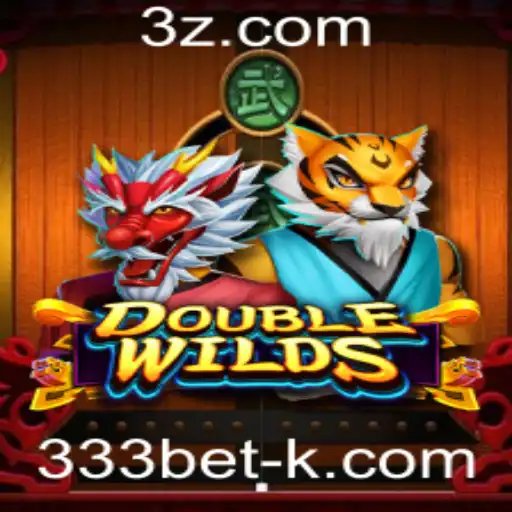 DoubleWilds: Uma Aventura Empolgante no Mundo das Apostas com 333bet