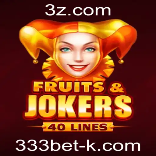 Descubra a Emoção de FruitsAndJokers40 na Plataforma 333bet