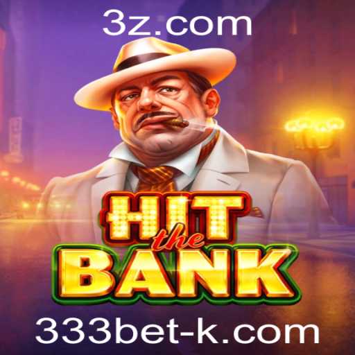 Descubra o Universo do Jogo HitTheBank: Estratégias e Regras do 333bet