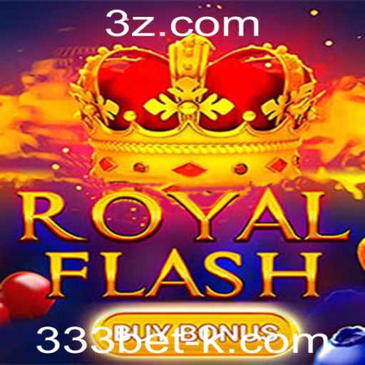 RoyalFlashBuyBonus: Uma Nova Experiência de Jogo Inovadora com 333bet
